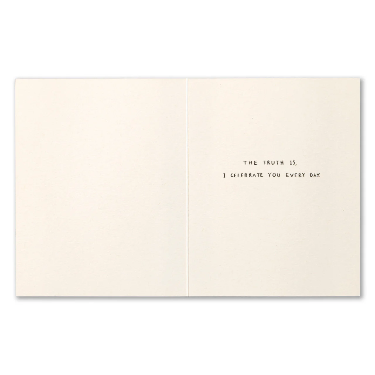 Love Muchly Birthday Card - I Know It's Your Birthday, But... - Image 2