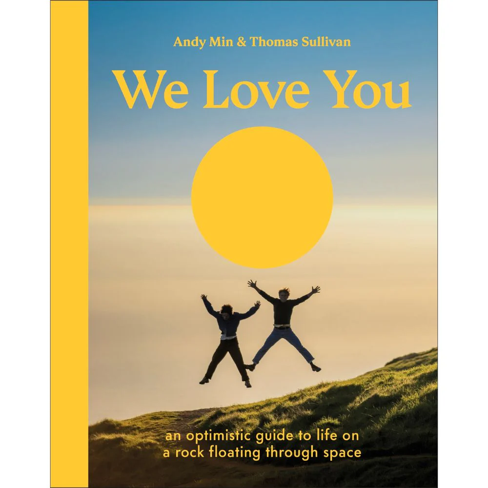 We Love You